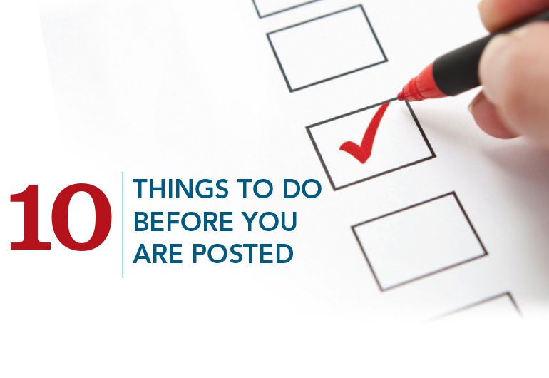 Megan’s tip – 10 things to do before you are posted